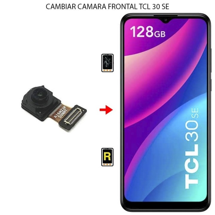Cambiar Cámara Frontal TCL 30 SE