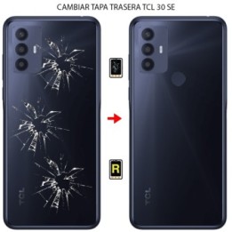 Cambiar Tapa Trasera TCL 30 SE