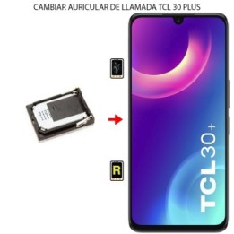 Cambiar Auricular De Llamada TCL 30 Plus