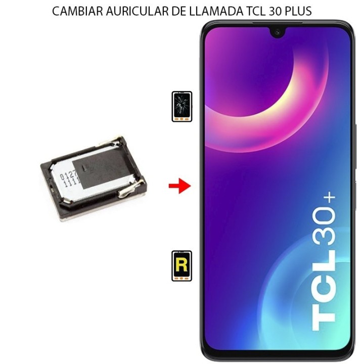 Cambiar Auricular De Llamada TCL 30 Plus