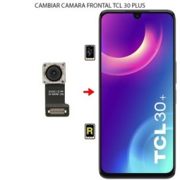 Cambiar Cámara Frontal TCL 30 Plus