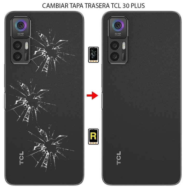 Cambiar Tapa Trasera TCL 30 Plus