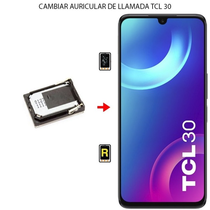 Cambiar Auricular De Llamada TCL 30
