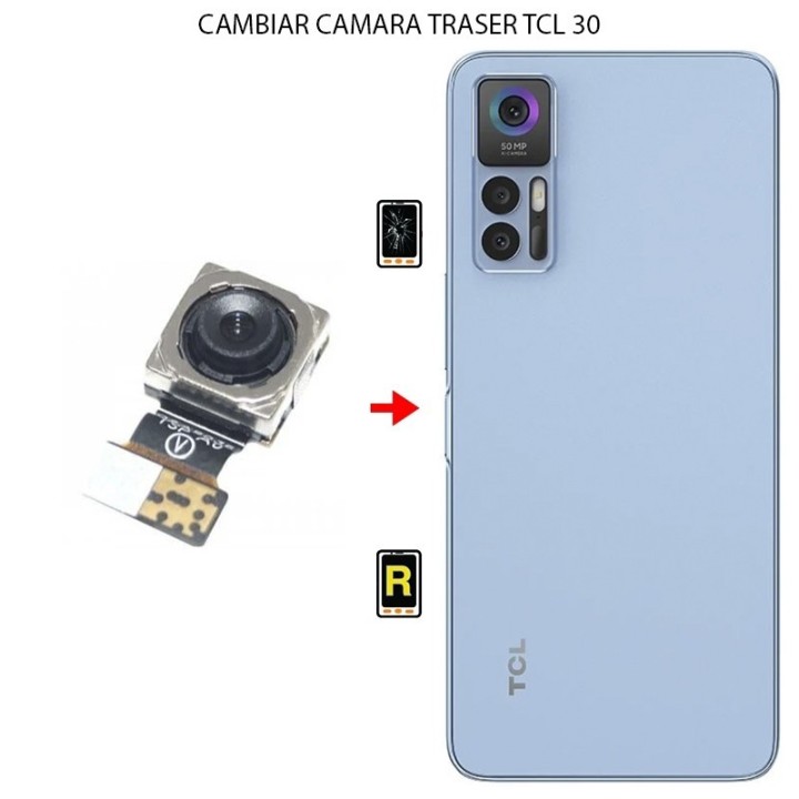 Cambiar Cámara Trasera TCL 30