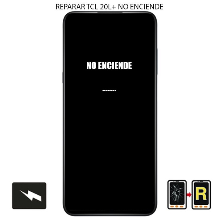 Reparar No Enciende TCL 20L Plus