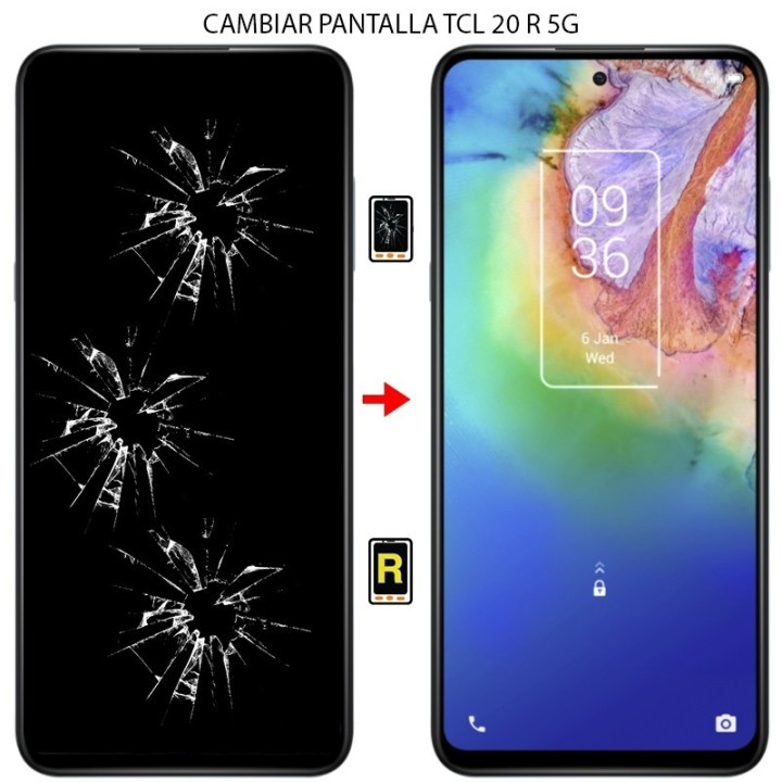 Cambiar Pantalla TCL 20 R 5G