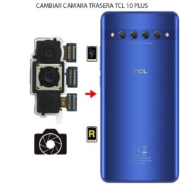 Cambiar Cámara Trasera TCL 10 Plus