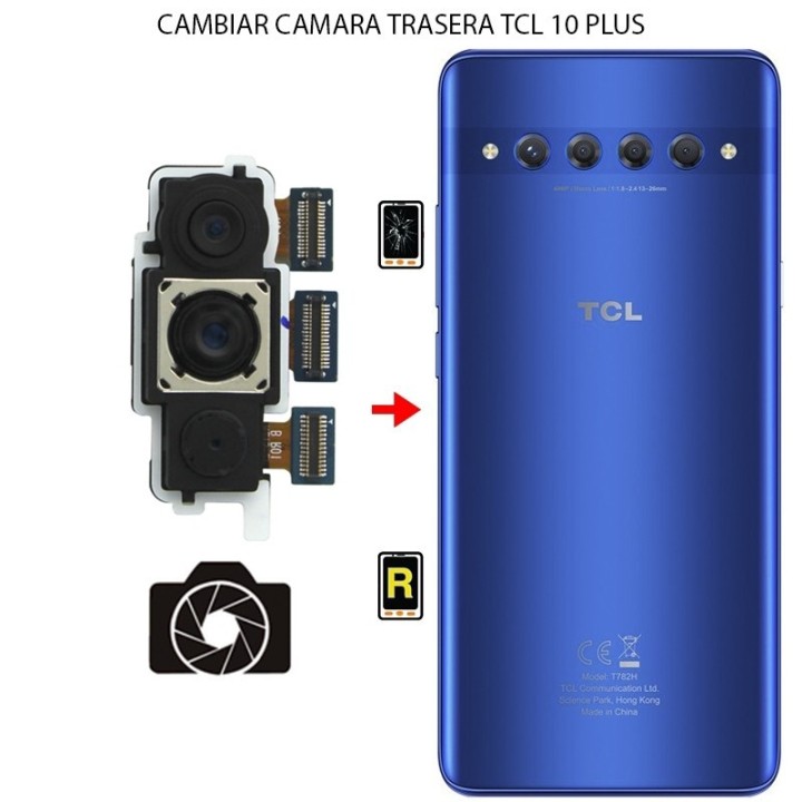 Cambiar Cámara Trasera TCL 10 Plus