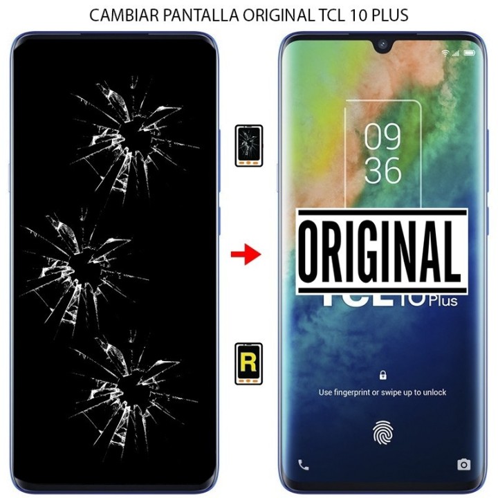 Cambiar Pantalla TCL 10 Plus Original