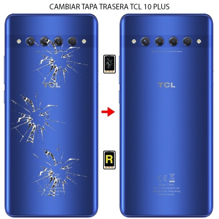 Cambiar Tapa Trasera TCL 10 Plus