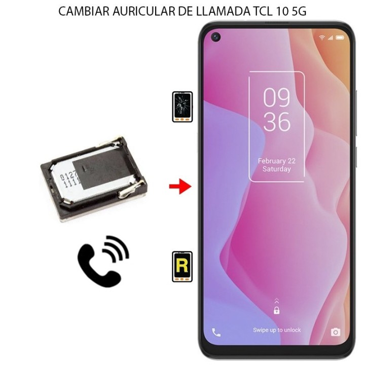 Cambiar Auricular De Llamada TCL 10 5G