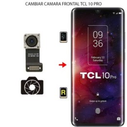 Cambiar Cámara Frontal TCL 10 Pro