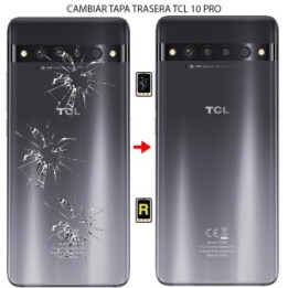 Cambiar Tapa Trasera TCL 10 Pro