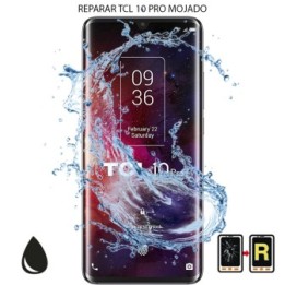 Reparar Mojado TCL 10 Pro