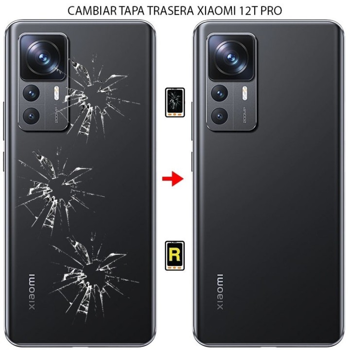 Cambiar Tapa Trasera Xiaomi Mi 12T Pro 5G