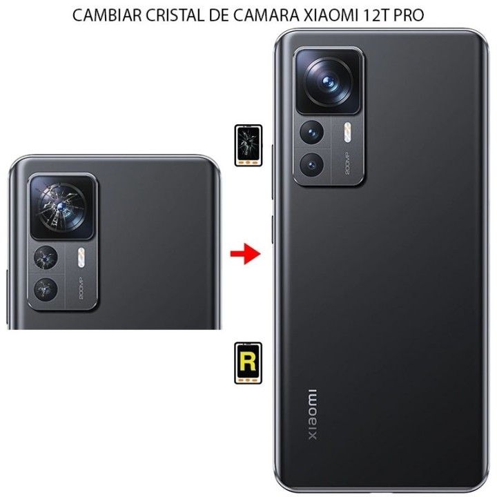 Cambiar Cristal Cámara Trasera Xiaomi Mi 12T Pro 5G