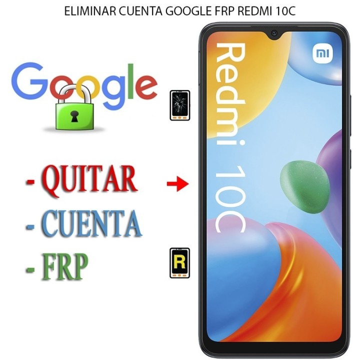 Eliminar Contraseña y Cuenta Google Xiaomi Redmi 10C