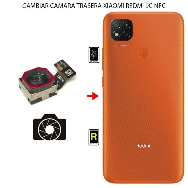 Cambiar Cámara Trasera Xiaomi Redmi 9C NFC