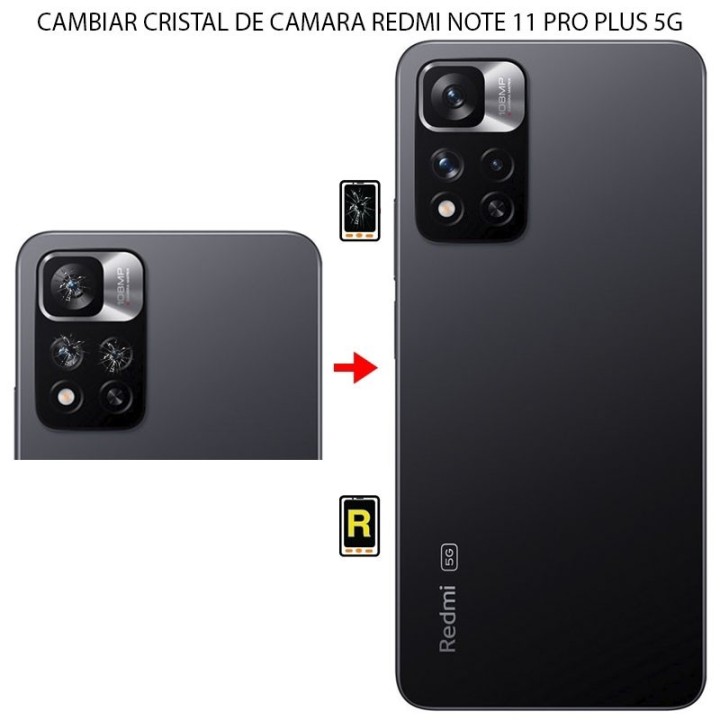 Cambiar Cristal De Cámara Trasera Xiaomi Redmi Note 11 Pro Plus 5g