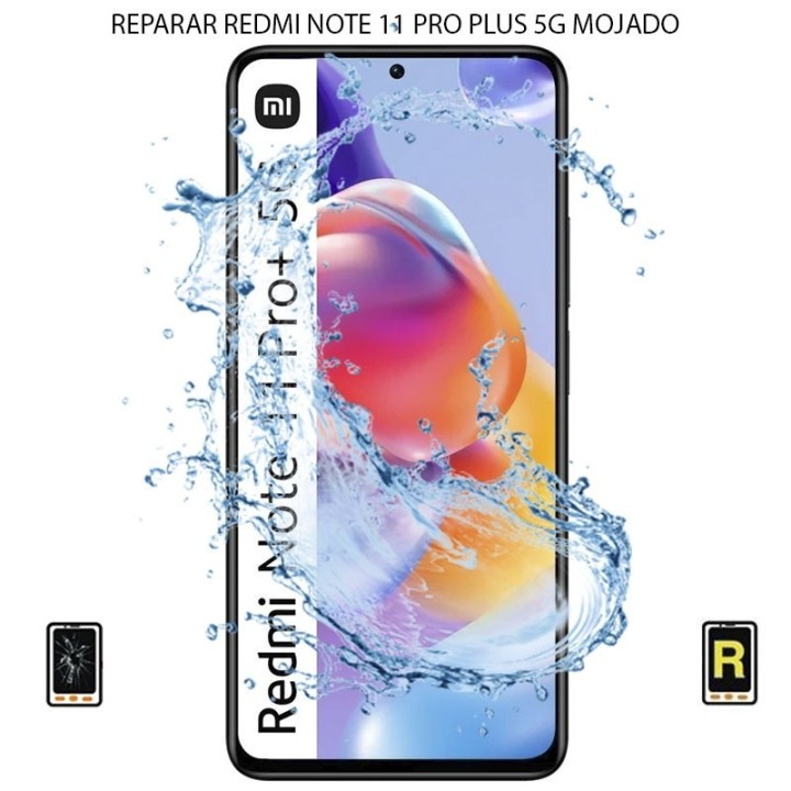 Reparar Mojado Xiaomi Redmi Note 11 Pro Plus 5g