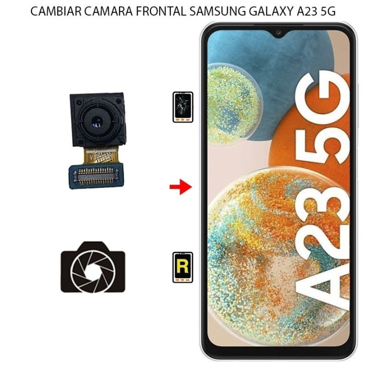 Cambiar Cámara Frontal Samsung Galaxy A23 5G