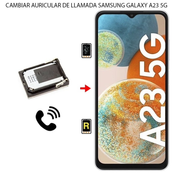 Cambiar Auricular De Llamada Samsung Galaxy A23 5G