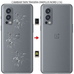 Cambiar Tapa Trasera Oneplus Nord 2 5G
