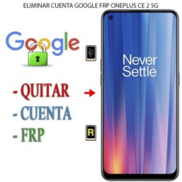 Resetear Sistema FRP Oneplus Nord CE 2 5G