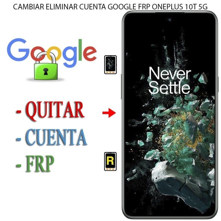 Resetear Sistema FRP Oneplus 10T 5G