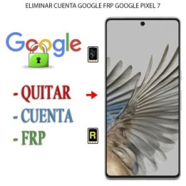 Eliminar Contraseña y Cuenta Google Google Pixel 7