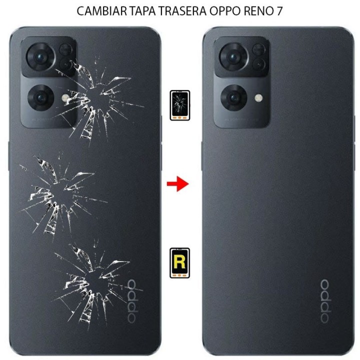 Cambiar Tapa Trasera Oppo Reno 7 4G