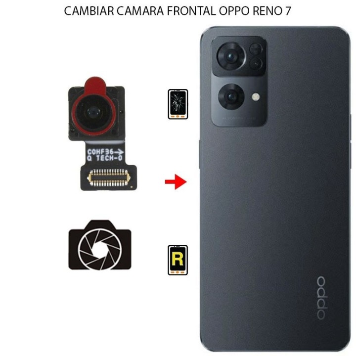 Cambiar Cámara Frontal Oppo Reno 7 4G