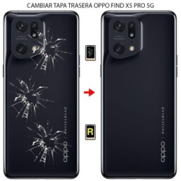 Cambiar Tapa Trasera Oppo Find X5 Pro 5G