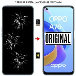 Cambiar Pantalla Oppo A76 ORIGINAL