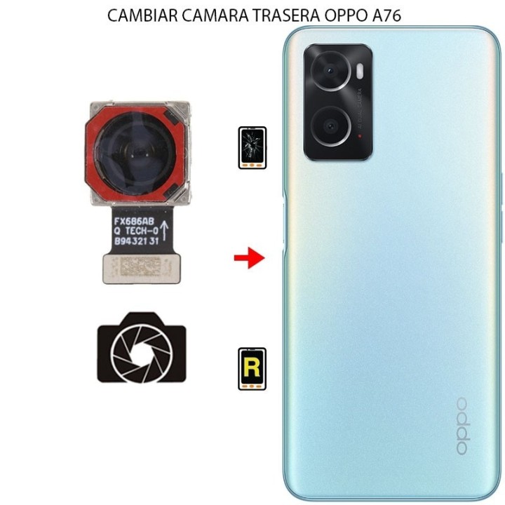 Cambiar Cámara Trasera Oppo A76