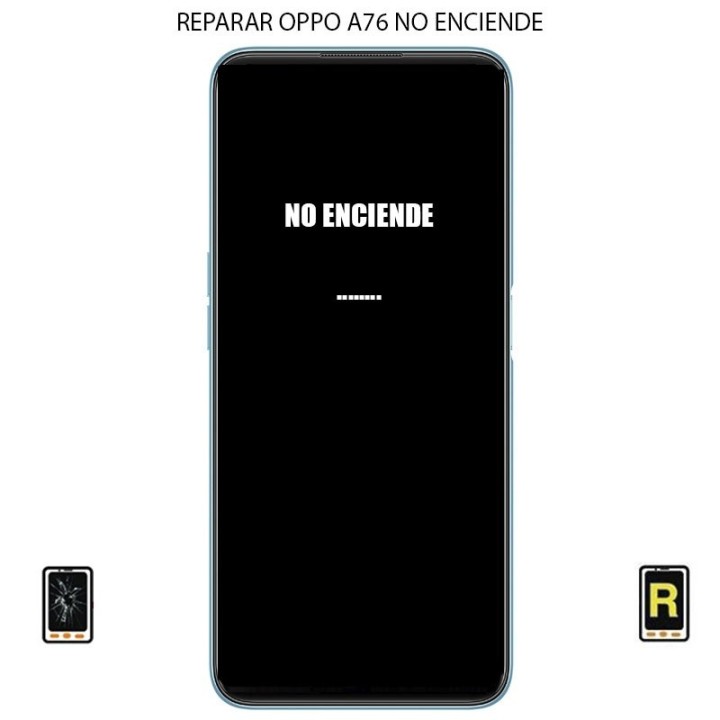 Reparar No Enciende Oppo A76