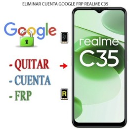 Eliminar Contraseña y Cuenta Google Realme C35