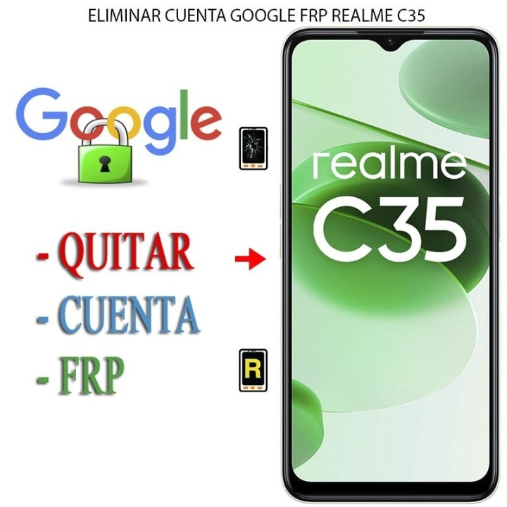 Eliminar Contraseña y Cuenta Google Realme C35