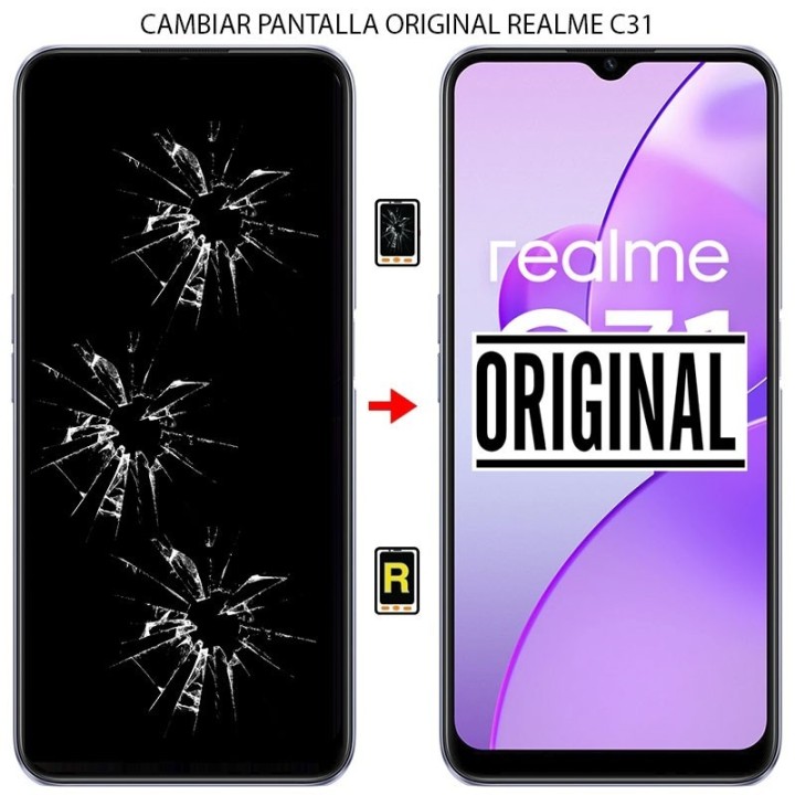 Cambiar Pantalla Realme C31 ORIGINAL