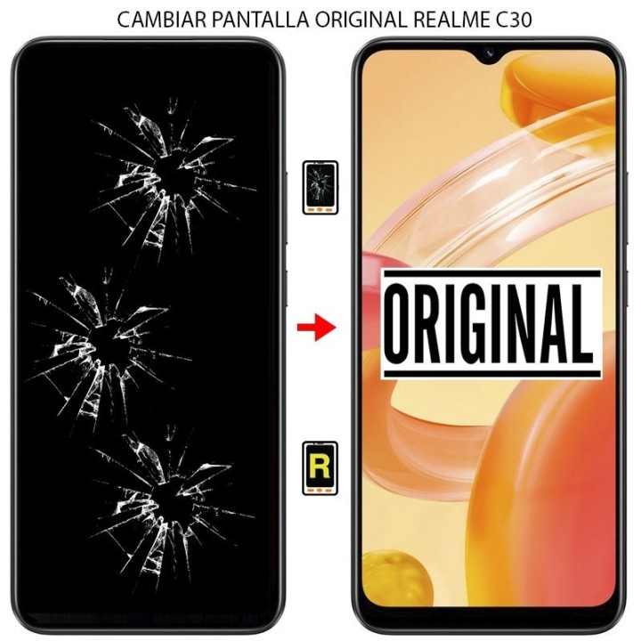 Cambiar Pantalla Realme C30 ORIGINAL