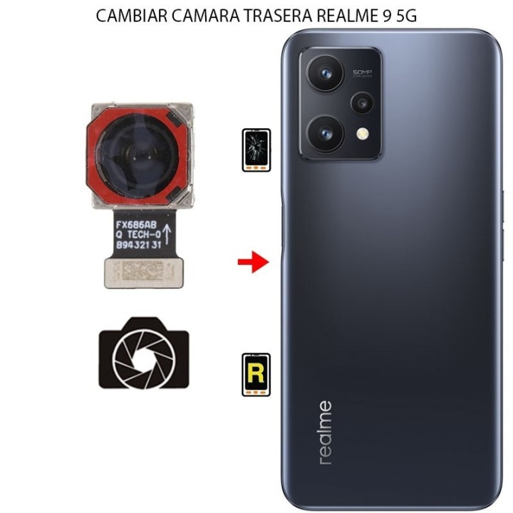 Cambiar Cámara Trasera Realme 9 5G