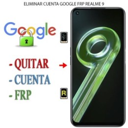 Eliminar Contraseña y Cuenta Google Realme 9