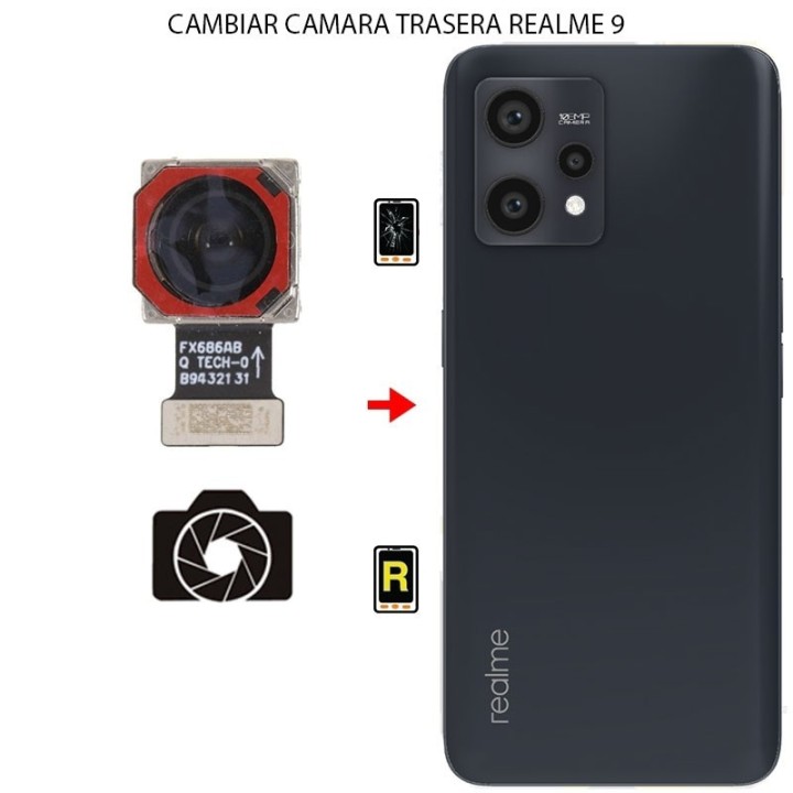 Cambiar Cámara Trasera Realme 9