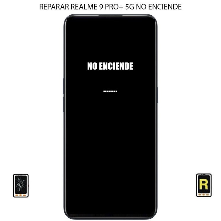 Reparar No Enciende Realme 9 Pro Plus