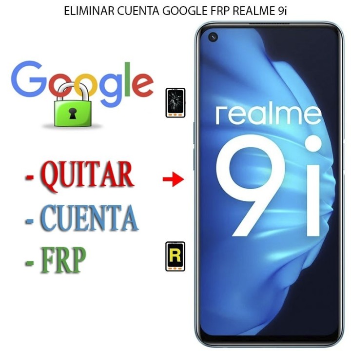 Eliminar Contraseña y Cuenta Google Realme 9i