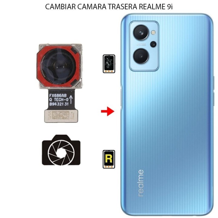 Cambiar Cámara Trasera Realme 9i