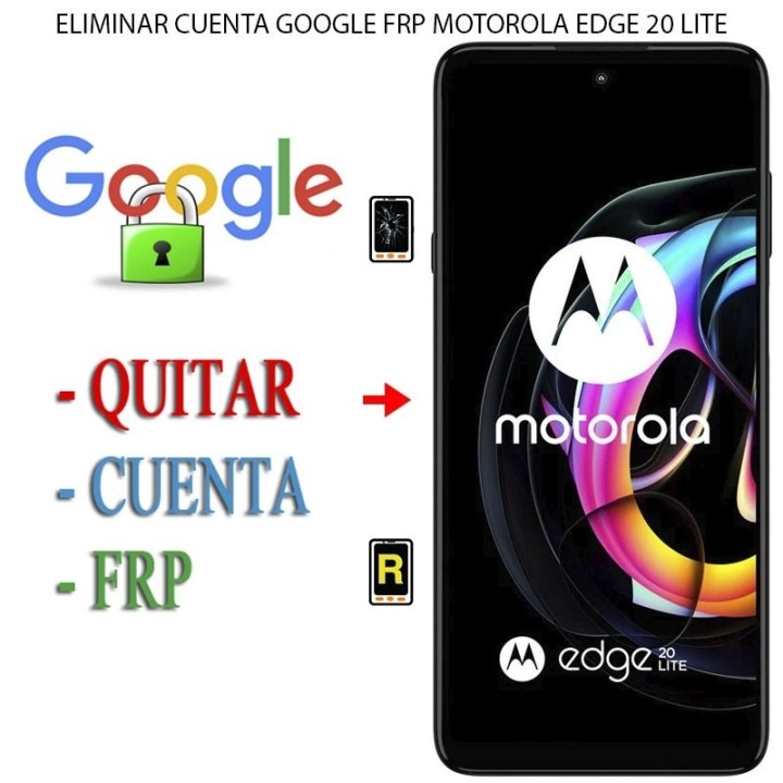 Eliminar Contraseña y Cuenta Google Motorola Edge 20 Lite