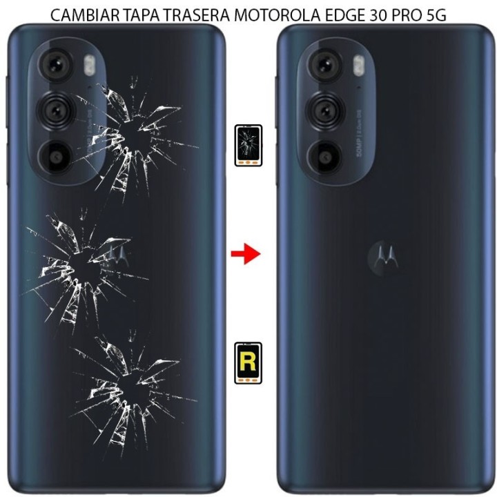 Cambiar Tapa Trasera Motorola Edge 30 Pro