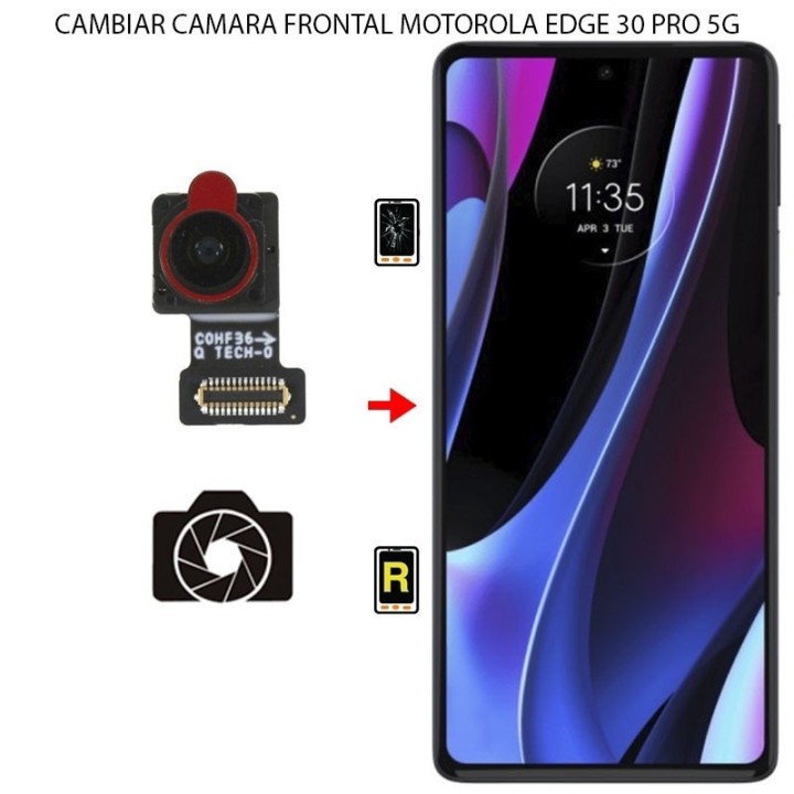 Cambiar Cámara Frontal Motorola Edge 30 Pro