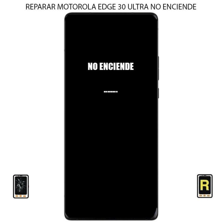 Reparar No Enciende Motorola Edge 30 Ultra